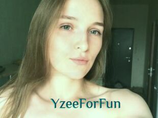 YzeeForFun