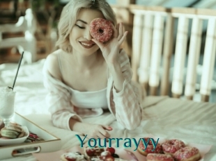Yourrayyy